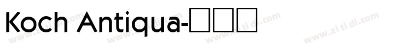 Koch Antiqua字体转换